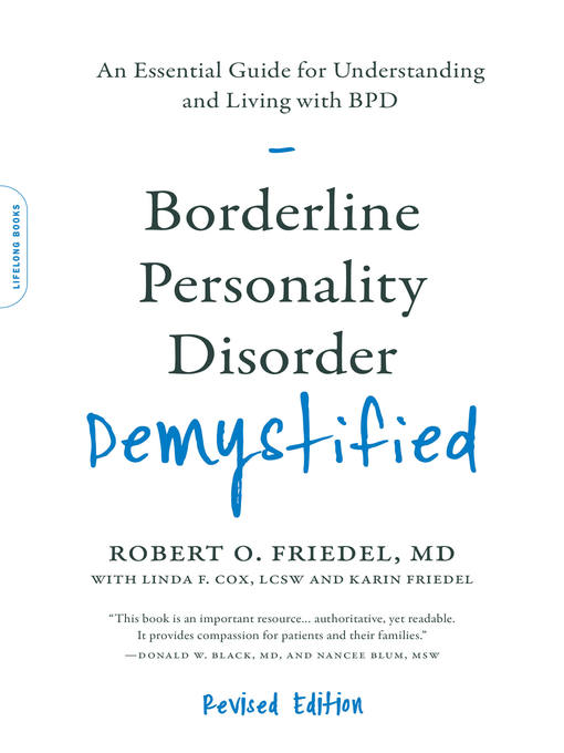 Title details for Borderline Personality Disorder Demystified by Robert O. Friedel - Wait list